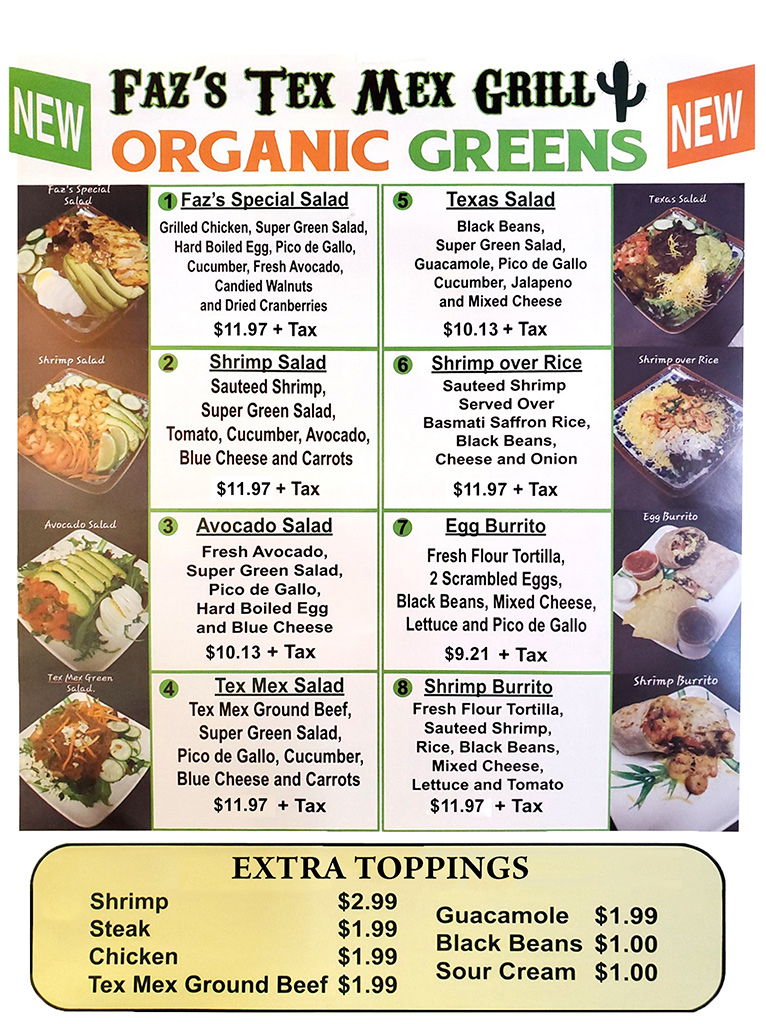 New Organic Greens Menu Faz's Tex Mex Grill